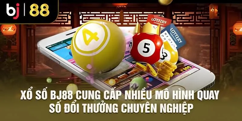 Chi Tiết Về Xổ Số BJ88